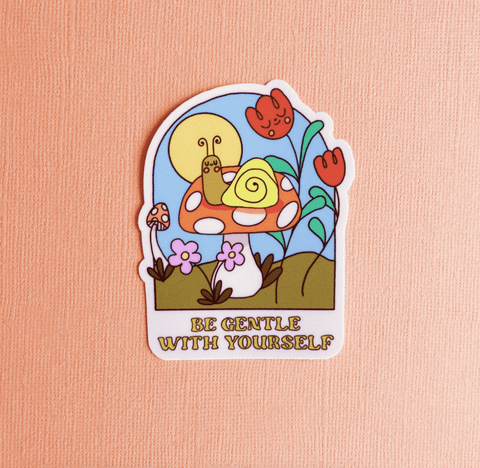 Be Gentle With Yourself Sticker - The WonderMart