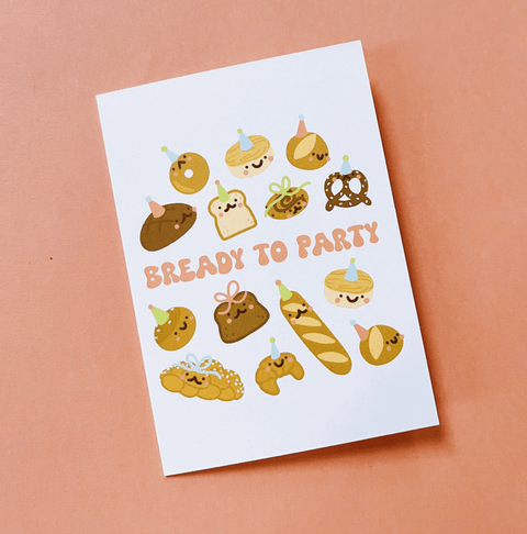 Bready To Party Card - The WonderMart