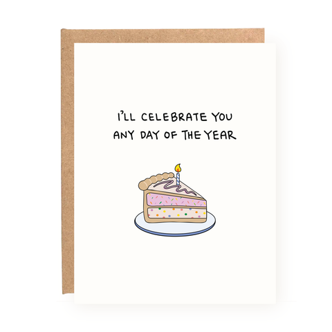 Celebrate You Any Day Card