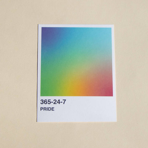Pride 365-24-7 Postcard